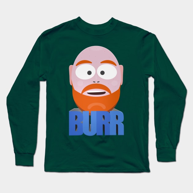 If Comedian Bill Burr Was a South Park Character Long Sleeve T-Shirt by Ina